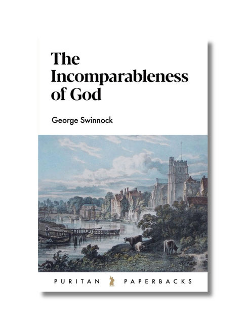 The Incomparableness of God (Paperback)