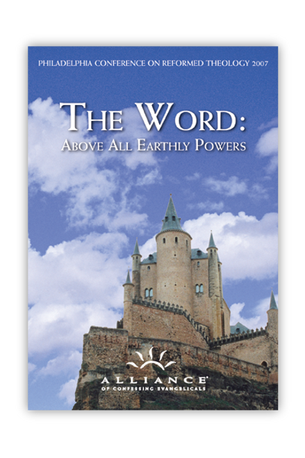 The Word: Above All Earthly Powers: PCRT 2007 Workshops (mp3 Disc)