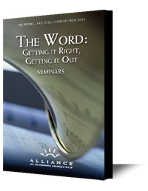 The Word: Getting it Right, Getting it Out - Seminars (mp3 Disc)