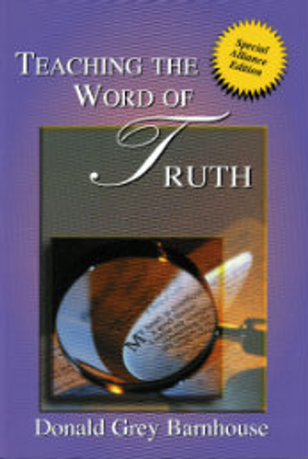 Teaching the Word of Truth (Paperback)