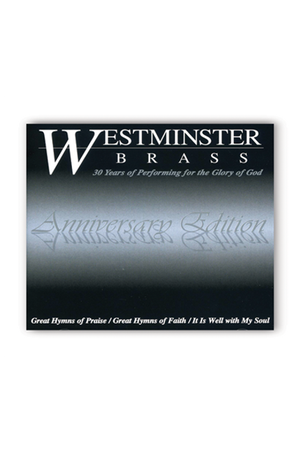 Westminster Brass Anniversary Edition (CD)