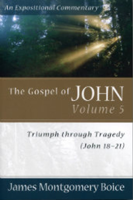 The Gospel of John, Volume 5: John 18-21 (Paperback)