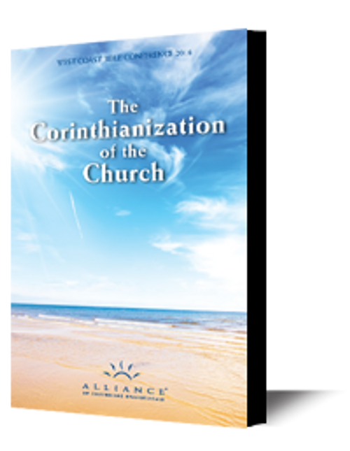 The Corinthianization of the Church (mp3 Download Set)