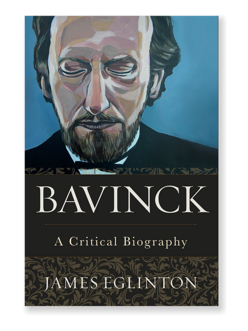 Bavinck: A Critical Biography (Hardcover)