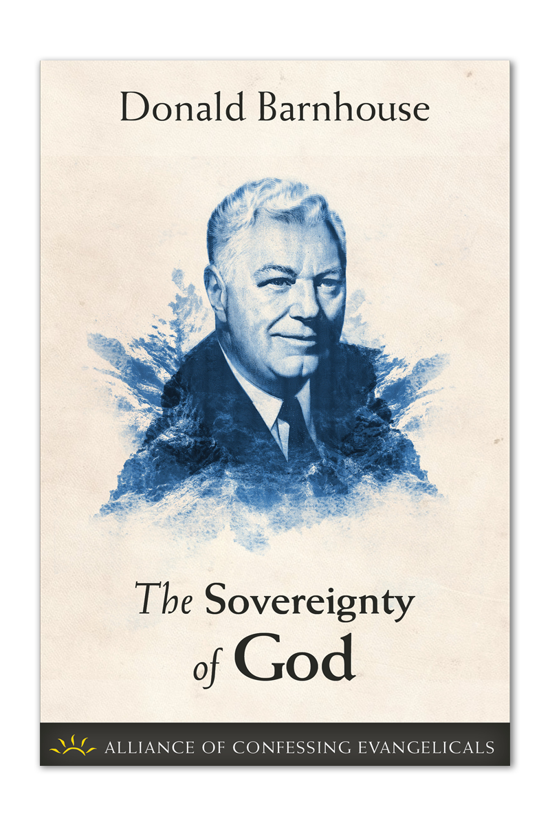 The Sovereignty of God (PDF Download) - Reformed Resources