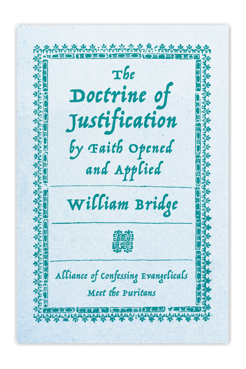 The Doctrine of Justification by Faith Opened and Applied (Booklet