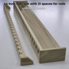 44 inch rod rack with 21 spaces for rods
unfinished poplar
