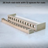 26 inch rod rack with 12 spaces for rods
unfinished poplar
