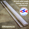 94 inch solid maple wooden fishing rod rack with 46 spaces for rods from Chris Skrobarczyk Carpentry with text overlay