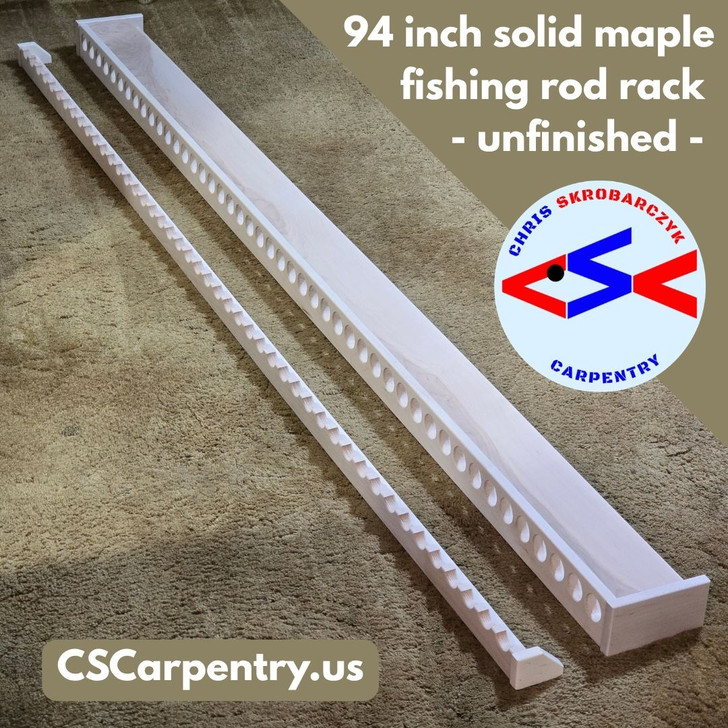 94 inch solid maple wooden fishing rod rack with 46 spaces for rods from Chris Skrobarczyk Carpentry with text overlay