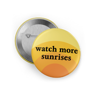 Watch More Sunrises Button
