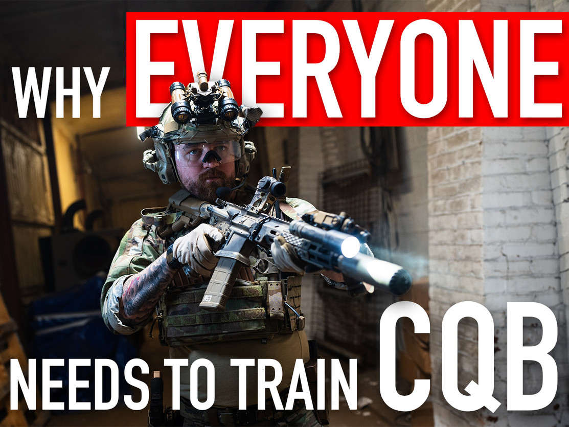 Why Every Gun Owner Should Consider CQB Training Why Every Gun Owner Should Consider CQB Training
