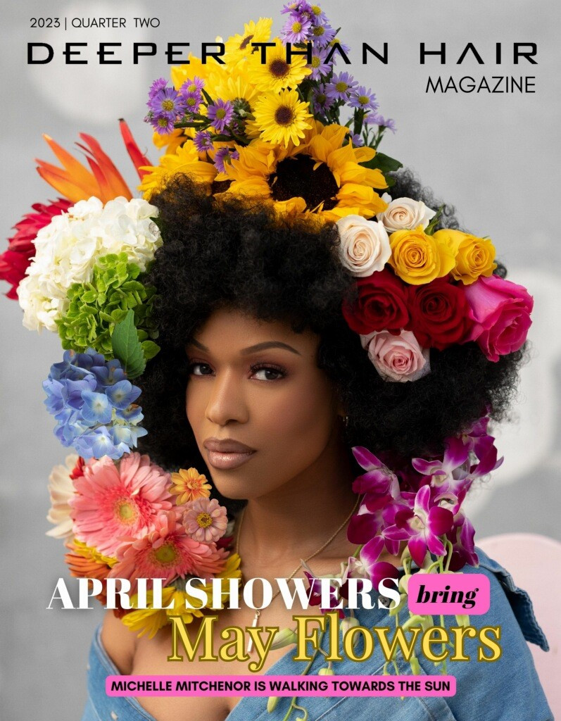 Deeper Than Hair Magazine Deeper Than Hair