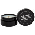 THIS SMELLS LIKE WE'RE GUNNA HAVE SEX NAUGHTY MINI MASSAGE CANDLE