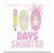 100 Days Smarter Bow Girl 100th Day of School Light Fill Sketchy Machine Embroidery Design