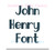 John Henry Font Multiple Sizes Machine Embroidery Design Boy Unisex Fonts
