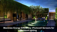 Maximize Energy Efficiency: Photocell Sensors for Outdoor Lighting