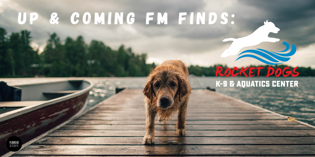 Up & Coming FM Finds:  Rocket Dogs K-9 and Aquatics Center