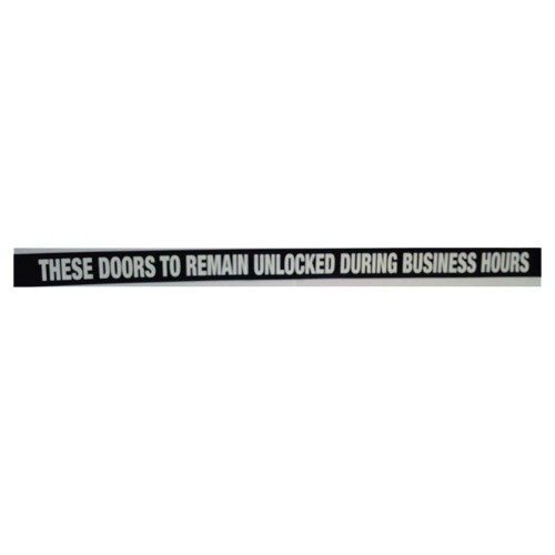 Don Jo DD-4 Decal - These Doors to Remain Unlocked During Business Hours 1-1/2 by 24 White on Black