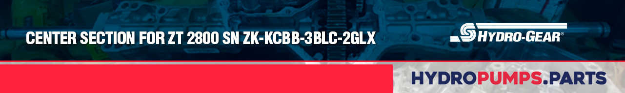 Center Section for ZT 2800 SN ZK-KCBB-3BLC-2GLX