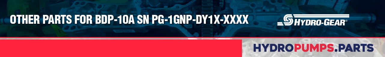 Other parts for BDP-10A SN PG-1GNP-DY1X-XXXX