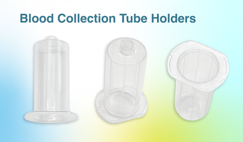 Blood Collection Tube Holders