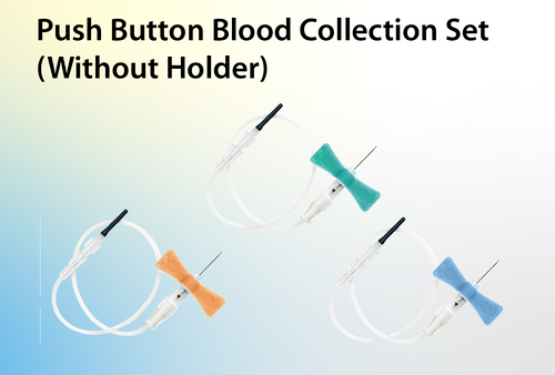 Push Button Safety Blood Collection Sets (without holder)