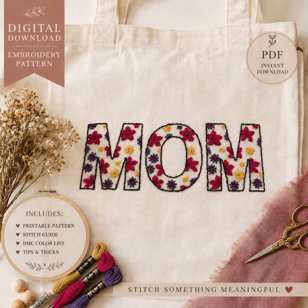 Floral MOM Pattern for Hand Embroidery, Digital Download