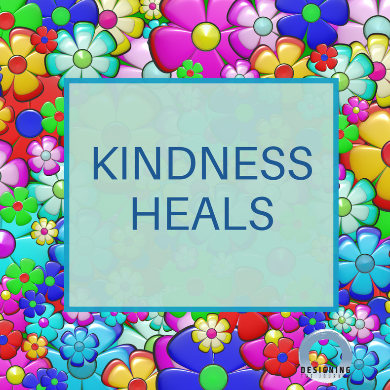 Kindness Heals