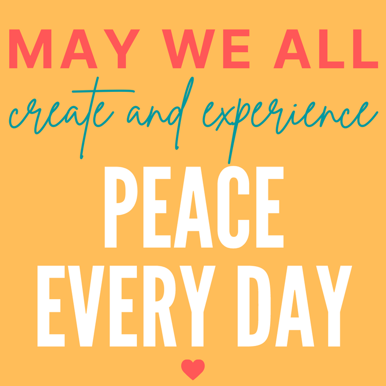 Peace Every Day!