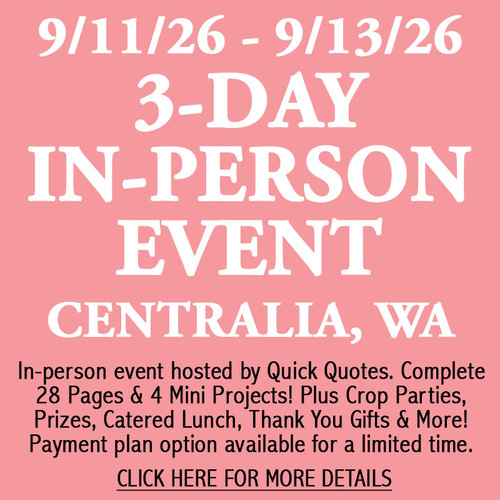 3 Day Scrapbook Weekend - In-Person Centralia, WA