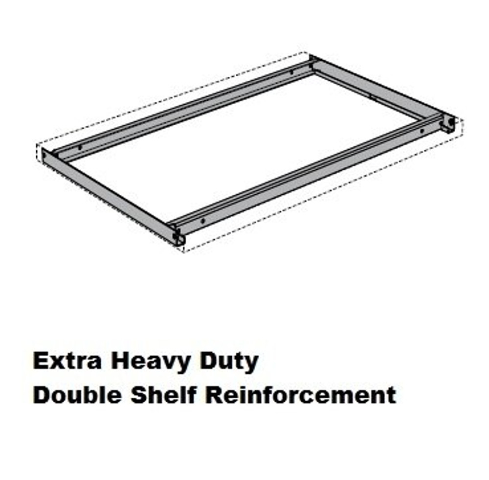 Extra Heavy Duty Double Shelf Reinforcement