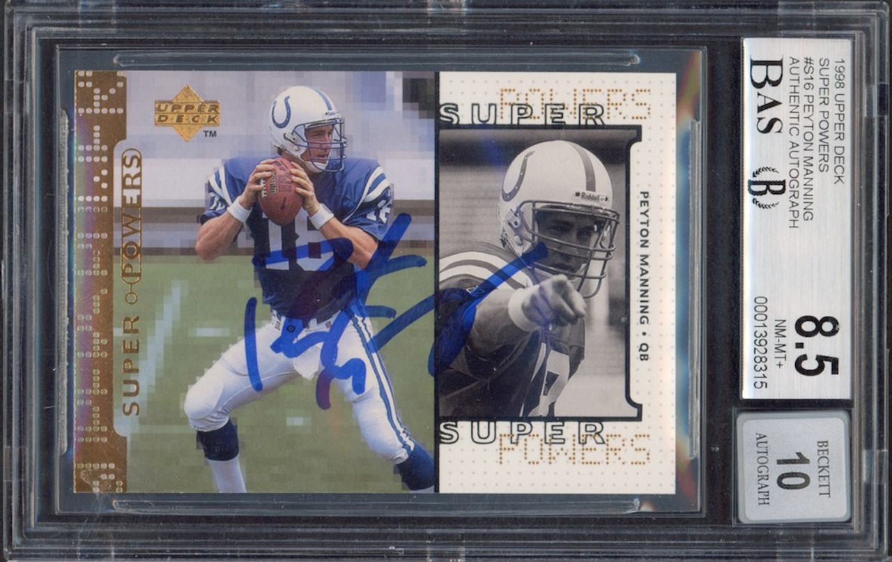PEYTON MANNING 1998 Autographed Super Powers UD Card BGS 8.5/10