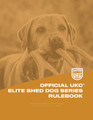 UKC Elite Shed Dog Series Rulebook