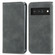 Google Pixel 6 Retro Skin Feel Business Magnetic Horizontal Flip Leather Case With Holder & Card Slots & Wallet & Photo Frame - Grey