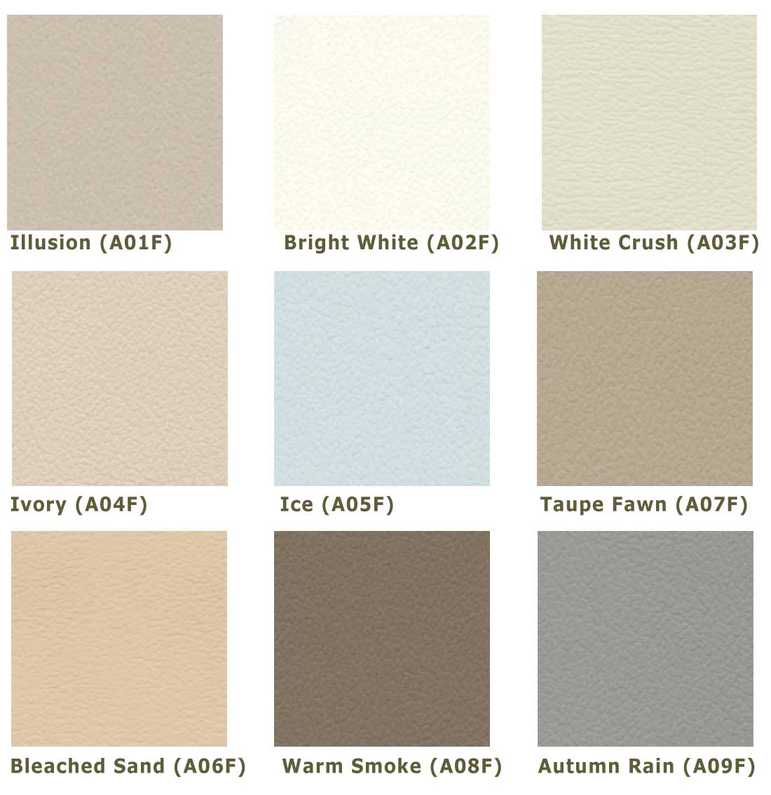 Alante Viny Available Colors: Illusion(A01F), BrightWhite(A02F), WhiteCrush(A03F), Ivory(A04F), Ice(A05F), TaupeFawn(A07F), BleachedSand(A06F), WarmSmoke(A08F), AutumnRain(A09F)