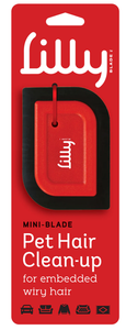 Lilly Pet Hair Clean-up Mini Blade