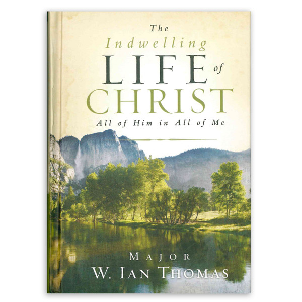 The Indwelling Life of Christ. Front cover