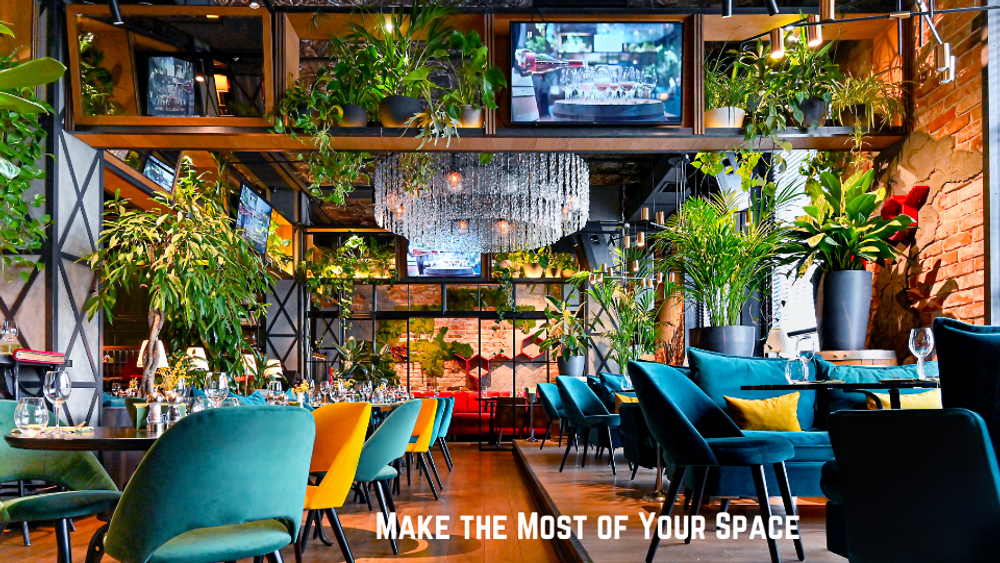 Make the Most of Your Space