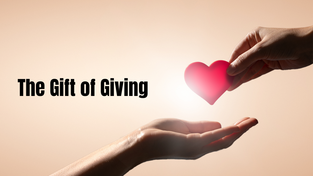 The Gift of Giving