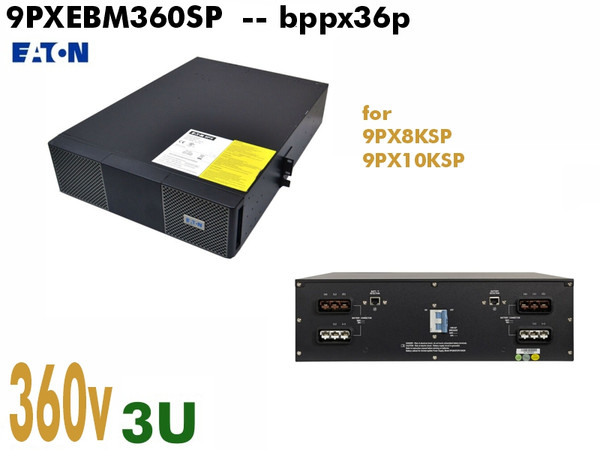 9PXEBM360SP - Eaton 9PX External Battery (3U - 360vDC) : Refurbished