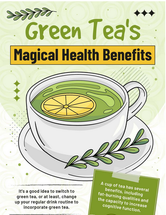 Green Tea's Magical Health Benefits