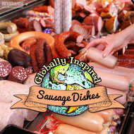 Globally Inspired Sausage Recipes