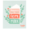 Now Designs - Happiness is Home Made Sponge Cloth