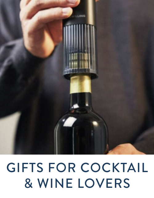 Gifts for Cocktail & Wine Lovers