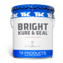 TK Products Bright Kure and Seal (5-Gallon Pail)