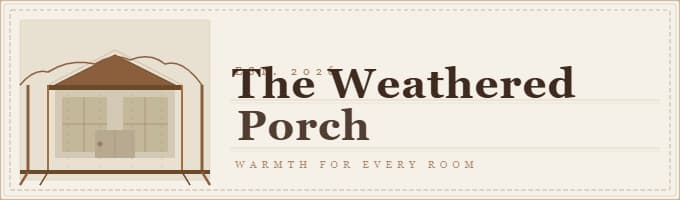 The Weathered Porch