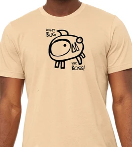 Close up of don't bug the boss t shirt funny work humor bug pun graphic tee.