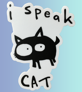 A black and white cartoon cat with wide eyes and the words “I speak cat” written above and below.