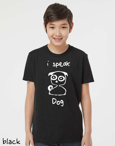 I Speak Dog youth t-shirt in black with cartoon pug illustration for dog lovers.